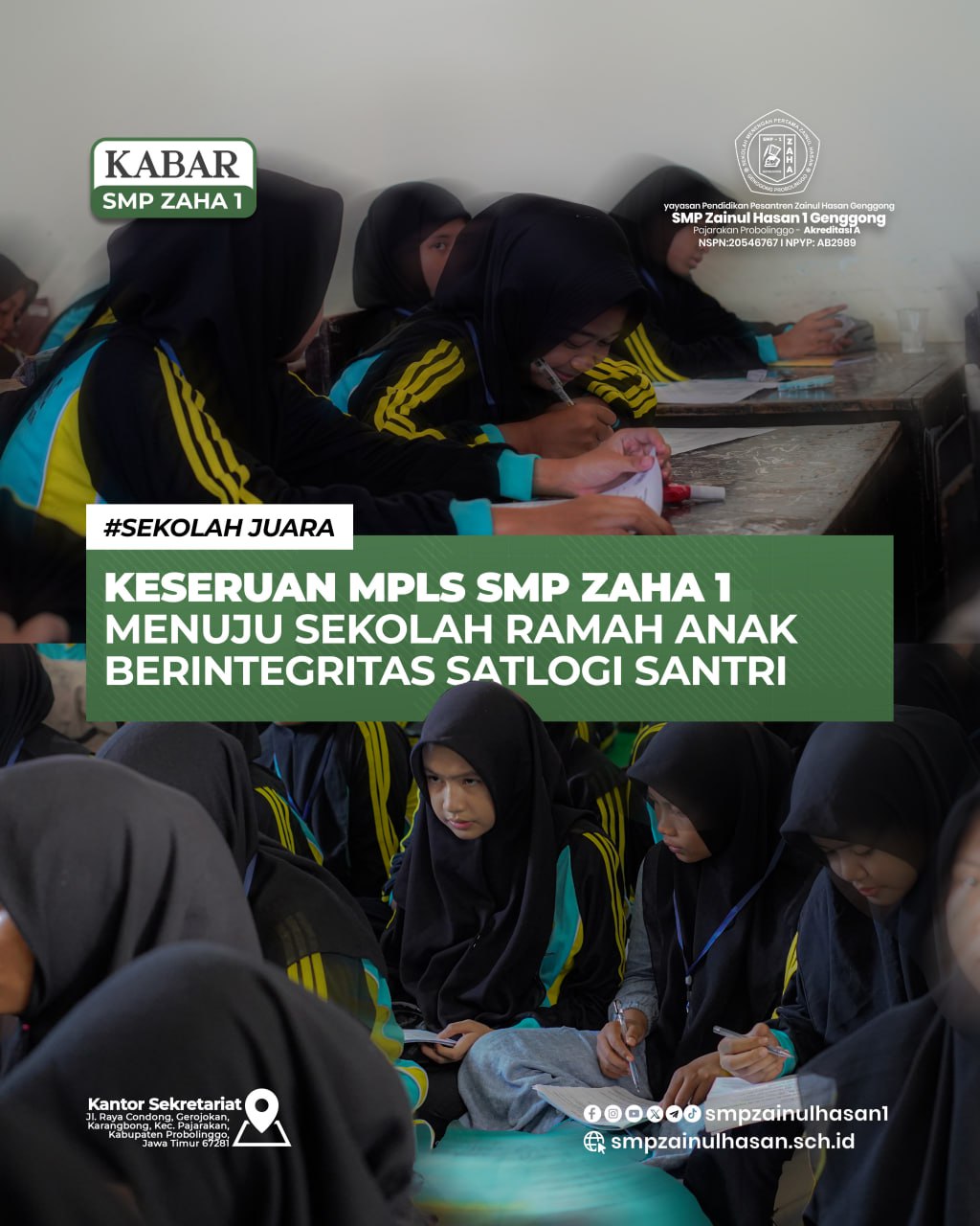 Keseruan MPLS SMP ZAHA 1 Menuju Sekolah Ramah Anak Berintegritas Satlogi Santri