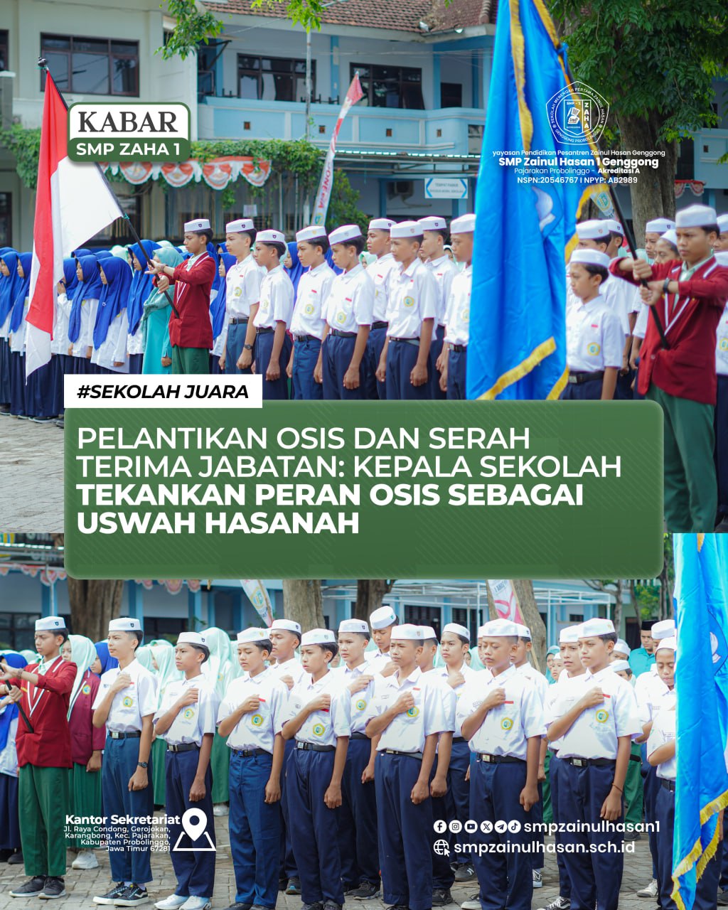 Pelantikan OSIS dan Serah Terima Jabatan: Kepala Sekolah Tekankan Peran OSIS sebagai Uswah Hasanah