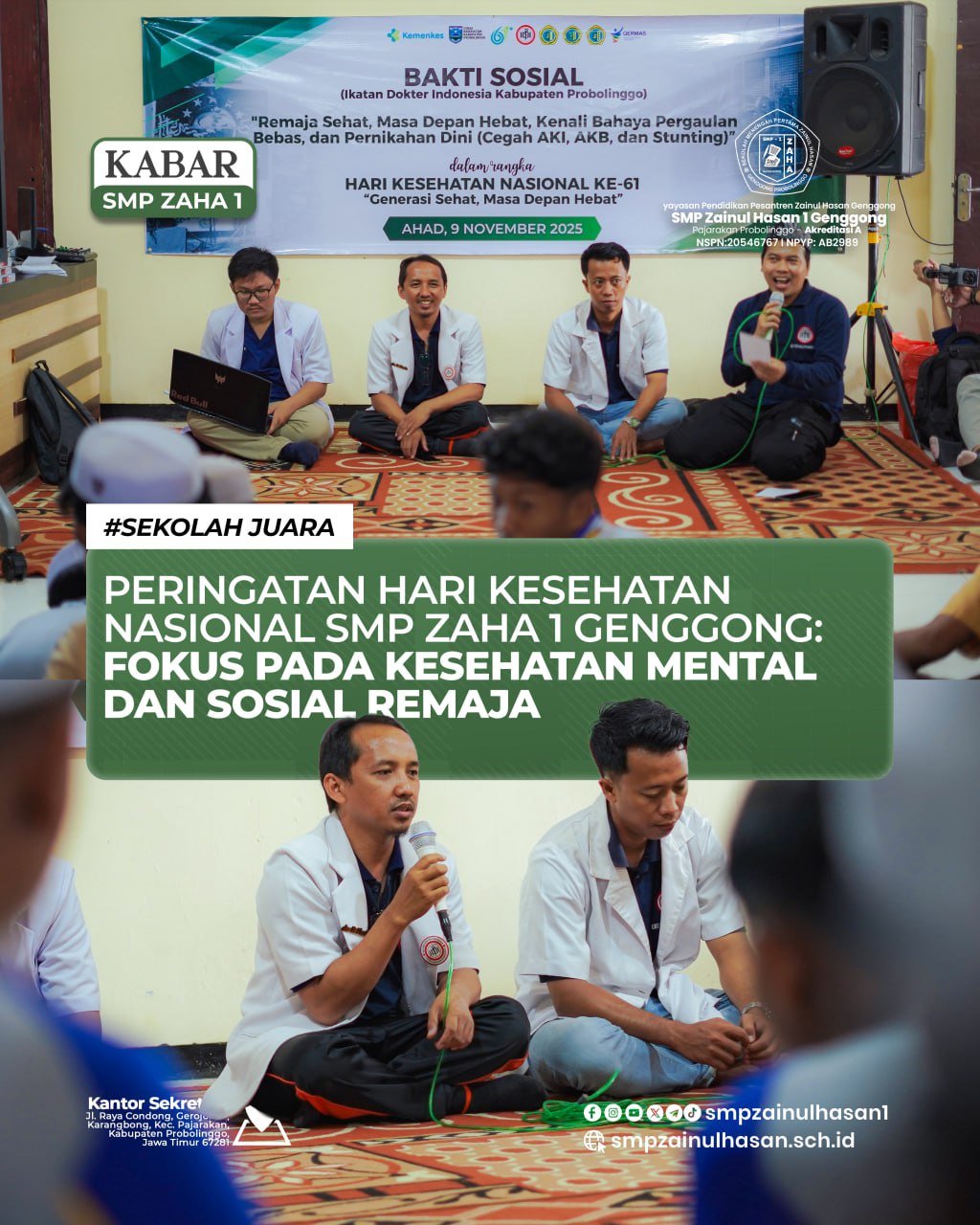 Peringatan Hari Kesehatan Nasional SMP ZAHA 1 Genggong: Fokus pada Kesehatan Mental dan Sosial Remaja