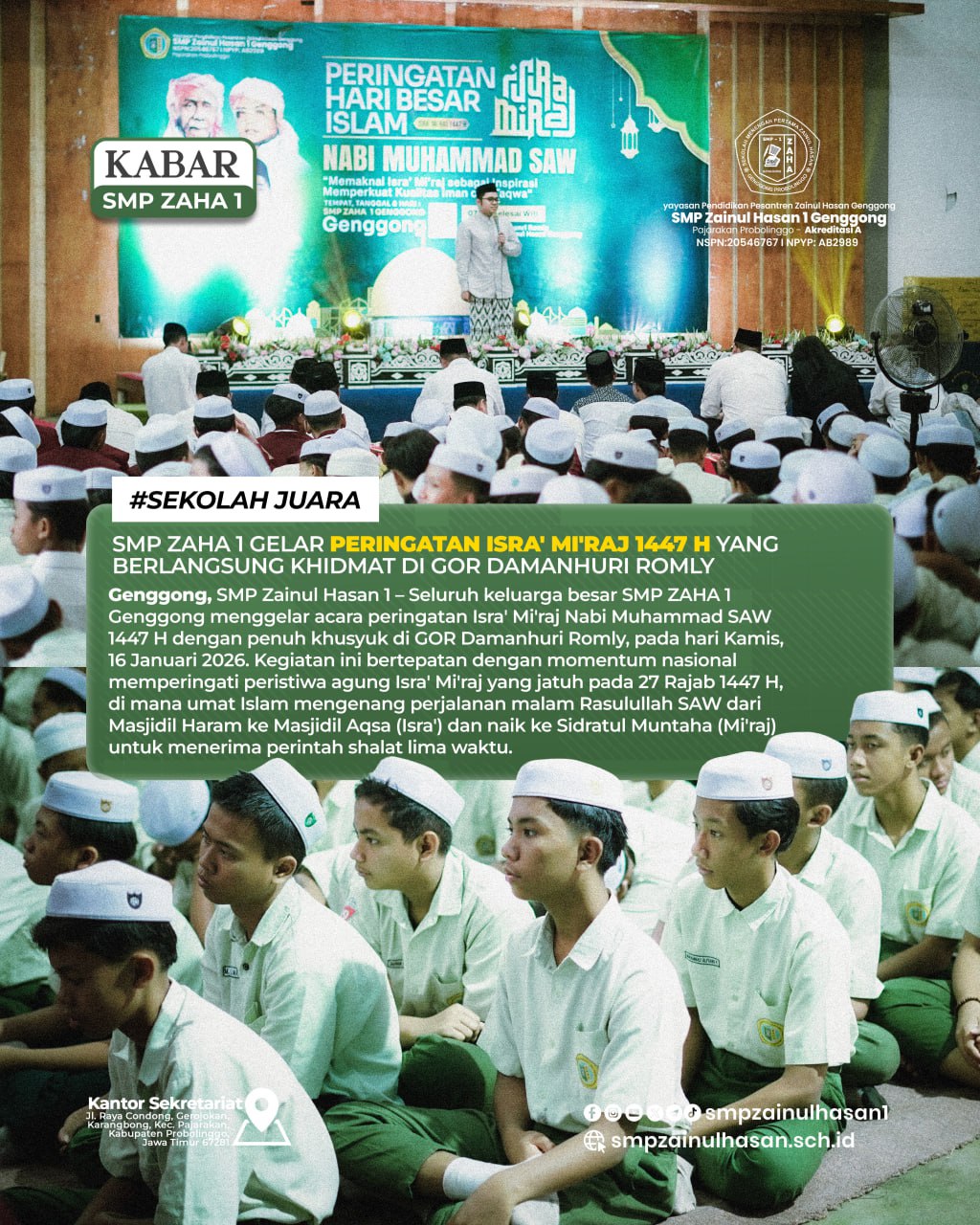 SMP ZAHA 1 Gelar Peringatan Isra’ Mi’raj 1447 H yang Berlangsung Khidmat di GOR Damanhuri Romly